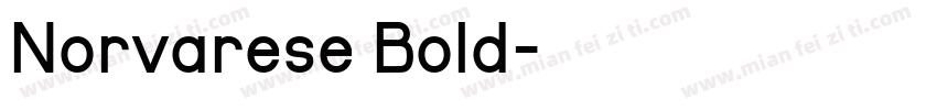 Norvarese Bold字体转换